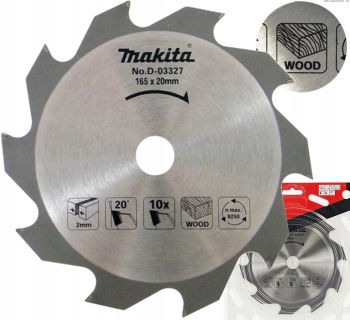 MAKITA TARCZA PIŁA DO CIĘCIA DREWNA 165X20 10 ZĘBÓW D-03327 SZYBKIE CIĘCIE